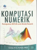 Komputasi Numerik : Pemrograman MATLAB untuk Metoda Numerik