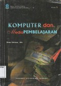 Komputer dan Media Pembelajaran