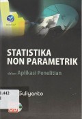 Statistika Non Parametrik dalam Aplikasi Penelitian
