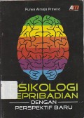 Psikologi Kepribadian dengan Perspektif Baru