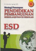 Strategi Penerapan Pendidikan Pembangunan Berkelanjutan (ESD) di Sekolah