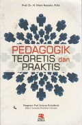 Pedagogik Teoritis dan Praktis