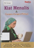 Kiat Menulis & Cerpen-cerpen Pilihan