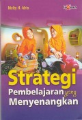 Strategi Pembelajaran yang Menyenangkan