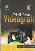 Teknik Dasar Videografi